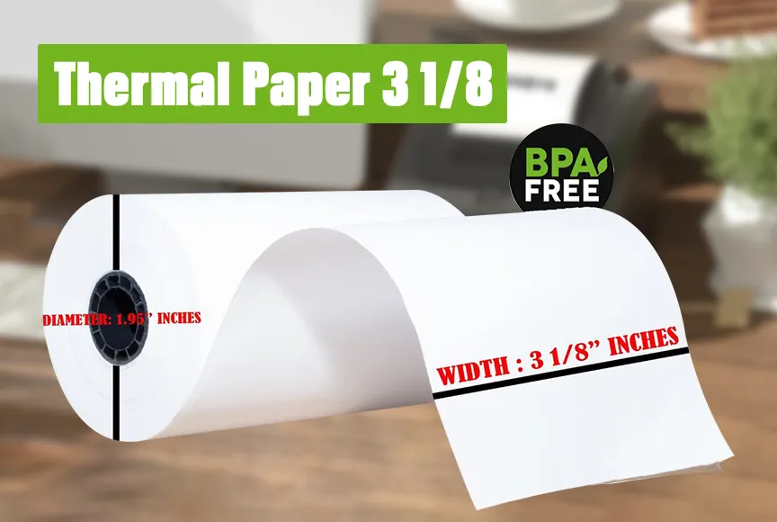 How to Choose the Right Printer for Thermal Paper 3 1/8
